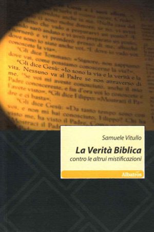 Samuele Vitullo - La verità Biblica ...