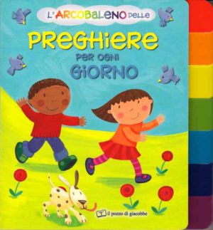 Su Box, Jo Brown - L'arcoballeno delle preghiere per ogni giorno