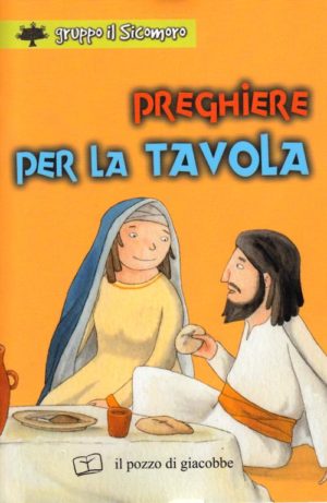 Silvana Vecchini - Preghiere per la tavola
