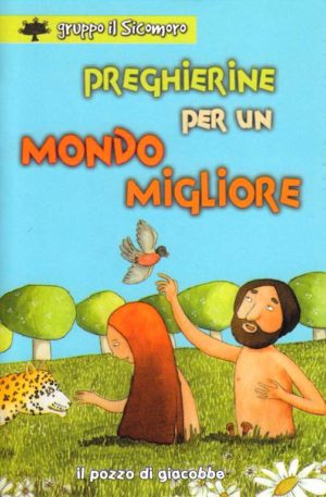 Silvana Vecchini - Preghierine per un mondo migliore