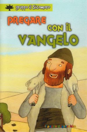Silvana Vecchini - Pregare con il Vangelo