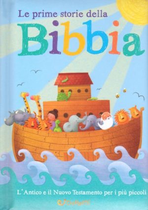 Giuliana Sana - Le prime storie della Bibbia