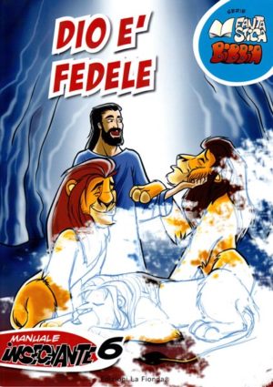 Pascale Gaggelli - Dio è fedele (Manuale Insegnante)