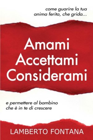 Lamberto Fontana - Amami Accettami Considerami