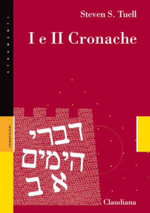 Stevens S. Tuell - I e II Cronache