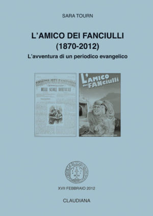 Sara Tourn - L'amico dei fanciulli (1870-2012)