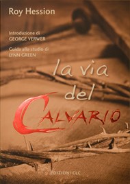 Roy Hession - La via del Calvario
