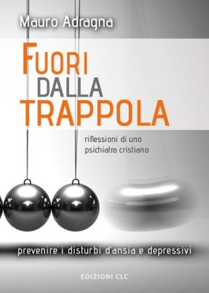 Mauro Adragna - Fuori dalla trappola