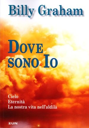 Billy Graham - Dove sono io