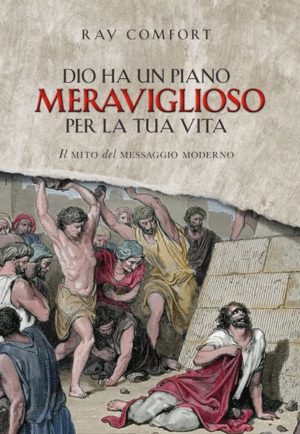Ray Comfort - Dio ha un piano meraviglioso per la tua vita