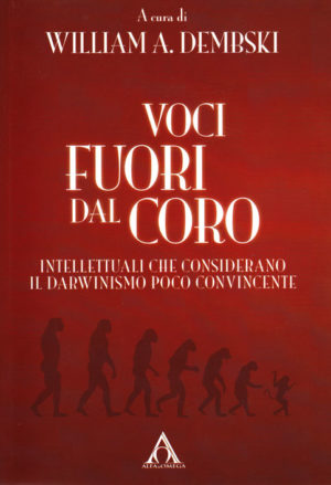William A. Dembski - Voci fuori dal coro