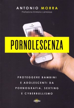 Antonio Morra - Pornolescenza