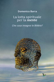Domenico Barra - La lotta spirituale per la mente