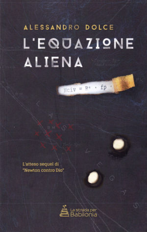 Alessandro Dolce - L'equazione aliena