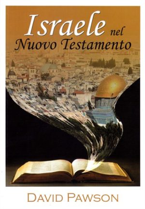 David Pawson - Israele nel Nuovo Testamento