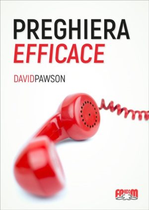 David Pawson - Preghiera efficace