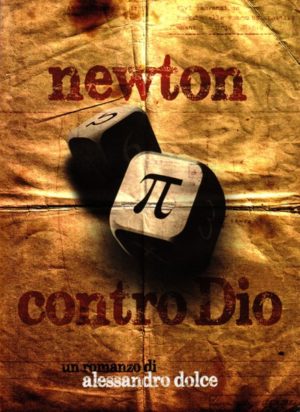 Alessandro Dolce - Newton contro Dio