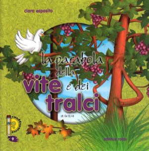 Clara Esposito - La parabola della Vite e i Tralci