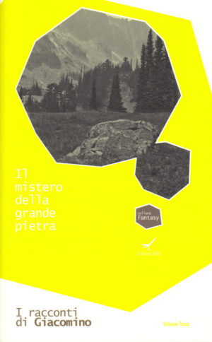 Rinaldo Diprose - Il mistero della grande pietra