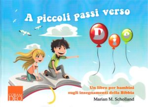 Marian M. Scholland - A piccoli passi verso Dio