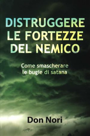 Don Nori - Distruggere le fortezze del nemico