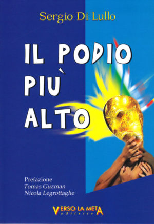 Sergio Di Lullo - Il podio più alto
