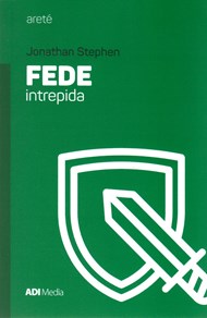 Jonathan Stephens - Fede intrepida