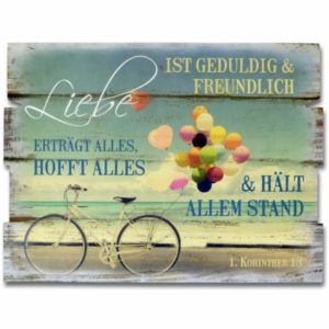 Holzschild: Liebe ist geduldig ...