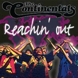 The Continentals - Reachin' Out