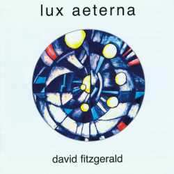 David Fitzgerald - Lux Aeterna