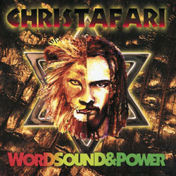 Christafari - Word Sound & Power