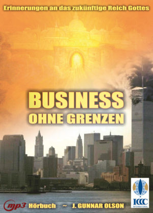 J.Gunnar Olson - Business ohne Grenzen (Hörbuch MP3-CD)