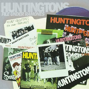 Huntingtons - File Under Ramones