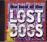 Lost Dogs - The Best Of The Lost Dogs