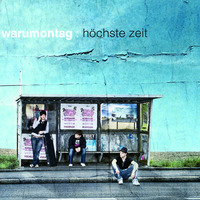Warumontag - Höchste Zeit