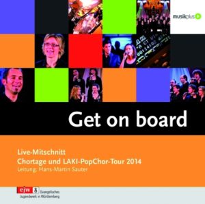 LAKI-PopChor - Get on board - Chortag 2014