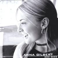 Anna-Gilbert-God-Sees