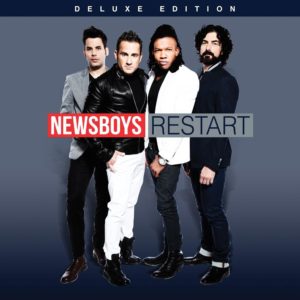 Newsboys - Restart (Deluxe Edition)