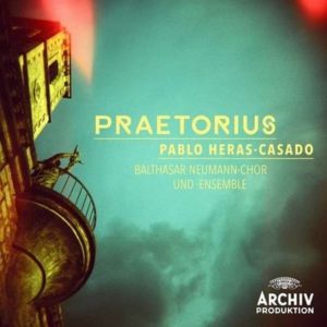 Balthasar Neumann Choir - Praetorius