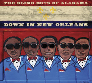 Blind Boys Of Alabama - The Down In New Orleans