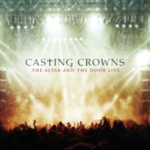 Casting Crowns - The Altar and the Door Live (CD/DVD)