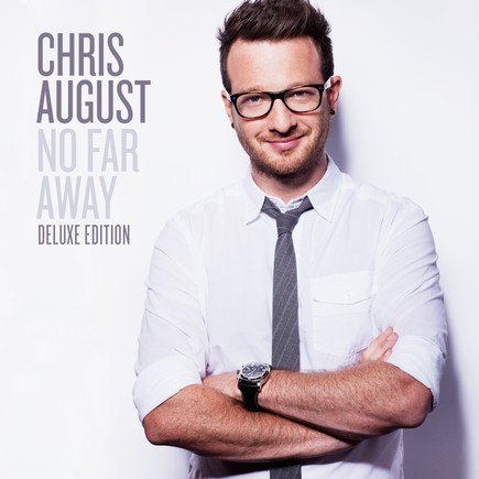Chris-August-No-Far-Away-Deluxe-Edition