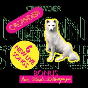 Crowder - Neon Steeple Extravaganza (2CD)