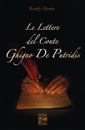 Randy Alcorn - Le lettere del Conte Ghigno De Putridis