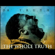 Da-TRUTH-The-Whole-Truth