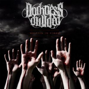 Darkness Divided - Written in Blood