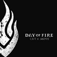 Day-Of-Fire-Cut-and-Move