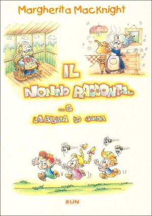 Margherita MacKnight - Il nonno racconta...