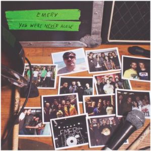 Emery - You Were Never Alone