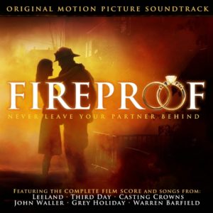 Fireproof Soundtrack
